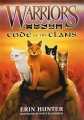 Couverture Warriors Field Guide: Code of the Clans Editions HarperCollins 2009