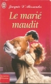 Couverture Régence, tome 1 : Le marié maudit Editions J'ai Lu (Pour elle - Aventures & passions) 2003
