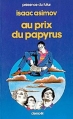 Couverture Au prix du papyrus Editions Denoël (Présence du futur) 1985