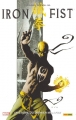 Couverture Iron Fist, tome 1 : L'histoire du Dernier Iron Fist Editions Panini (100% Marvel) 2007