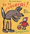 Couverture Je te croquerai ! : Mes contes favoris Editions Albin Michel (Jeunesse) 2009