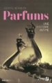 Couverture Parfums, une histoire intime Editions Les Presses de la Cité (Document) 2013