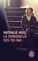 Couverture La demoiselle des tic-tac Editions Le Livre de Poche 2014