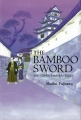 Couverture The Bamboo Sword and Other Samuraï Tales Editions Kodansha International 2005