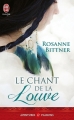 Couverture Le chant de la louve Editions J'ai Lu (Pour elle - Aventures & passions) 2014