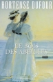 Couverture Le bois des abeilles Editions Flammarion 2005