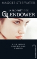 Couverture La prophétie de Glendower, tome 1 / Le Cycle du Corbeau, tome 1 : La Prophétie de Glendower Editions Hachette (Black Moon) 2013