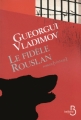 Couverture Le fidèle Rouslan Editions Belfond (Vintage) 2014