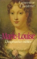 Couverture Marie-Louise, l'impératrice oubliée Editions JC Lattès 1983