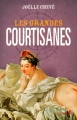 Couverture Les Grandes Courtisanes Editions First (Histoire) 2012