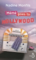 Couverture Mémé goes to Hollywood Editions Belfond 2014