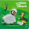 Couverture Le vilain petit canard Editions Milan (Contes et comptines à toucher) 2013
