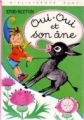 Couverture Oui-Oui et son âne Editions Hachette (Bibliothèque Rose - Mini-rose) 1972