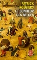 Couverture Le bonheur des belges Editions Le Livre de Poche 2012