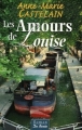 Couverture Les amours de Louise Editions de Borée (Terre de poche) 2006