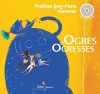 Couverture Ogres et ogresses Editions Didier Jeunesse (A petits petons) 2014