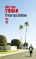 Couverture Printemps barbare Editions 10/18 2014