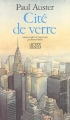 Couverture Trilogie new-yorkaise, tome 1 : Cité de verre Editions Actes Sud 1987