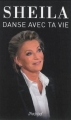 Couverture Danse avec ta vie Editions L'Archipel 2013