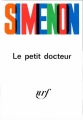 Couverture Le petit docteur Editions Gallimard  (Policiers Club) 1964