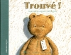 Couverture Trouvé ! Editions Albin Michel (Jeunesse) 2004