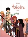 Couverture Valentine (Vanyda), tome 2 Editions Dargaud 2013