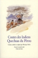 Couverture Contes des Indiens Quechuas du Pérou Editions L'École des loisirs (Contes) 2010