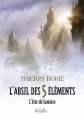 Couverture L'absil des 5 éléments : L'être de lumière Editions Persée (SF/Fantasie) 2013