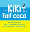 Couverture Kiki fait caca Editions Seuil 2013