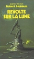 Couverture Révolte sur la lune Editions Presses pocket (Science-fiction) 1988
