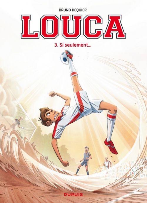 Couverture Louca, tome 03 : Si seulement ...
