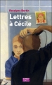 Couverture Lettres à Cécile Editions Oskar (Roman Junior) 2011
