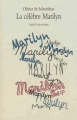 Couverture La célèbre Marilyn Editions L'École des loisirs (Neuf) 2013