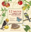 Couverture 12 mois pour jardiner autrement Editions Ouest-France 2010