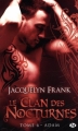 Couverture Le clan des Nocturnes, tome 6 : Adam Editions Milady 2014