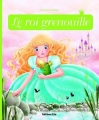 Couverture Le roi grenouille Editions Lito (Minicontes classiques) 2013