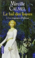 Couverture Le Bal des louves, tome 2 : La Vengeance d'Isabeau Editions Pocket 2004