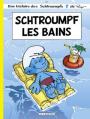 Couverture Les Schtroumpfs, tome 27 : Schtroumpf Les Bains Editions Le Lombard 2009