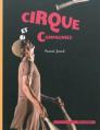 Couverture Cirque et compagnies Editions Actes Sud (Junior) 2009