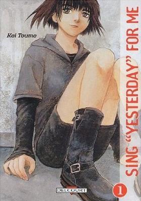 Couverture Sing "Yesterday" for me, tome 01