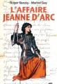 Couverture L'affaire Jeanne d'Arc Editions Florent Massot 2007