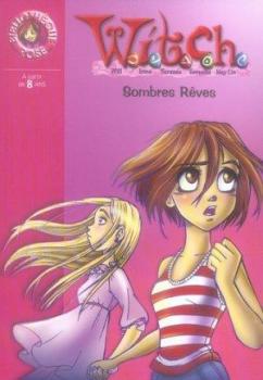 Couverture Witch, tome 17 : Sombres Rêves