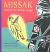 Couverture Missak, l'enfant de l'Affiche rouge Editions Rue du Monde 2009