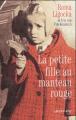 Couverture La petite fille au manteau rouge Editions Calmann-Lévy 2005