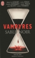 Couverture Sable noir - Vampyres, tome 2 Editions J'ai Lu (Policier) 2009