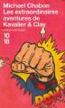 Couverture Les extraordinaires aventures de Kavalier & Clay Editions 10/18 (Domaine étranger) 2004