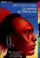 Couverture Le dernier des Mohicans, abrégée Editions Folio  (Junior) 1998