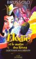 Couverture Elodie et le maître des Rêves, tome 1 : La princesse sans mémoire Editions Plon 2004