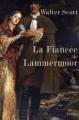 Couverture La fiancée de Lammermoor Editions Phebus 2008