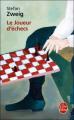 Couverture Le Joueur d'échecs / Nouvelle du jeu d'échecs Editions Le Livre de Poche 2008